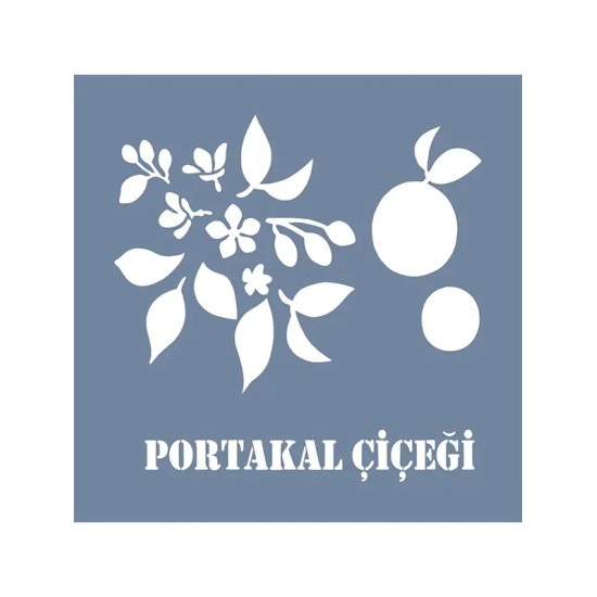 EHB79 Portakal Çiçeği Stencil 20x20cm
