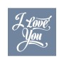 EHY117 I Love You Stencil 40x40cm