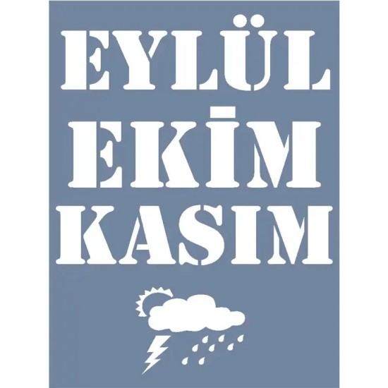 D1043 Mevsim Takvimi Sonbahar Model D Serisi Stencil 15x20cm