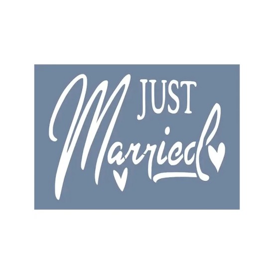 EHY138 Just Married Stencil 25x35cm