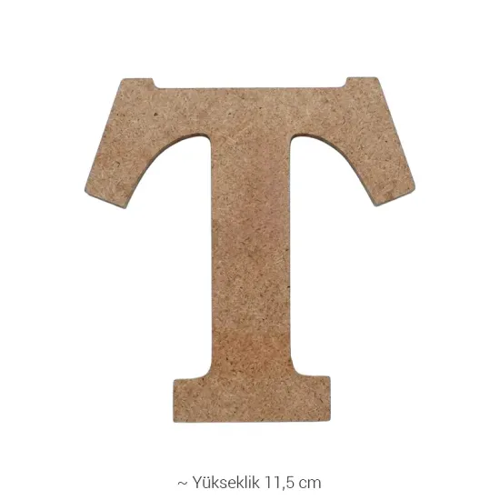 T Harfi Ahşap Boyanabilir Obje