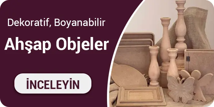 Ahşap Objeler